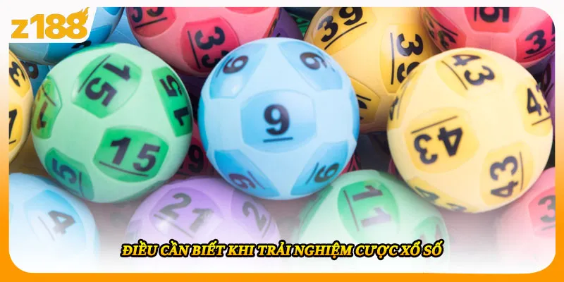 Điều cần biết khi trải nghiệm cược xổ số